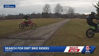 Search for dirt bike riders
