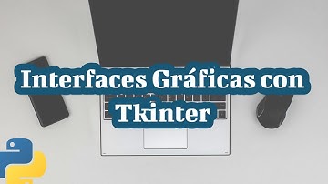 4.Introducción a interfaces gráficas con Tkinter | Widget Entry | Código nativo