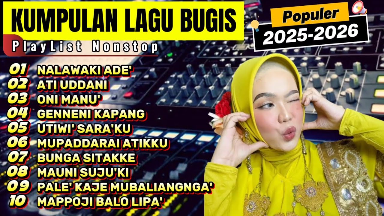 KUMPULAN LAGU BUGIS 2025-2026 || TOP HITS POPULER || AKHIR TAHUN || PALING MANTAP 🔰