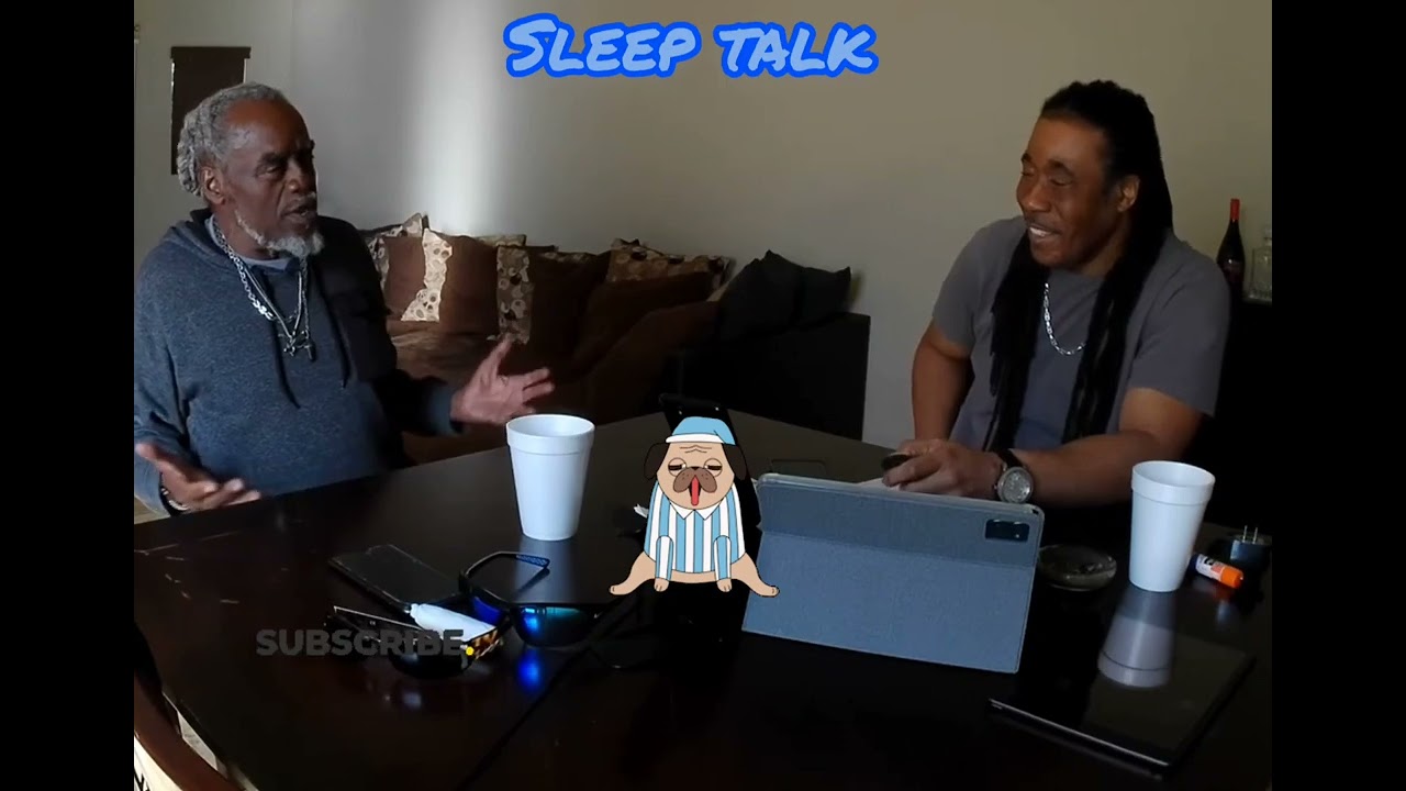 Sleep talk: running your mouth but not paying attention 