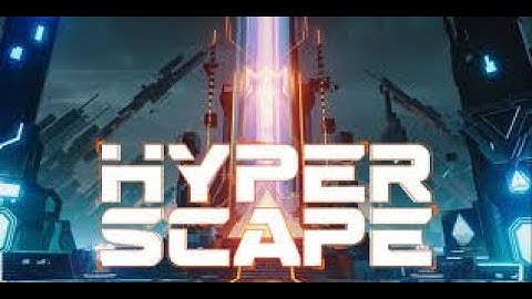 [Hyper Scape - Twitch] Tuto : Récupérer l