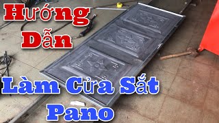 Top 13 Cách Làm Cửa Sắt Pano Hay Nhất Năm 2022