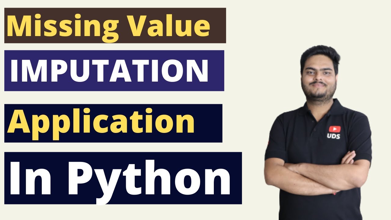 Missing Value Imputation Application In Python Python Missing Value