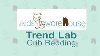 Trend Lab Crib Bedding