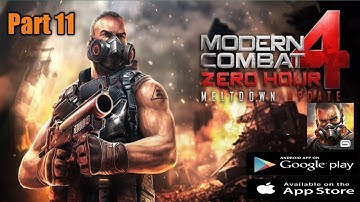 Modern Combat 4: Zero Hour - Gameplay Walkthrough Part 11 (Android/iOS) (no commentary)
