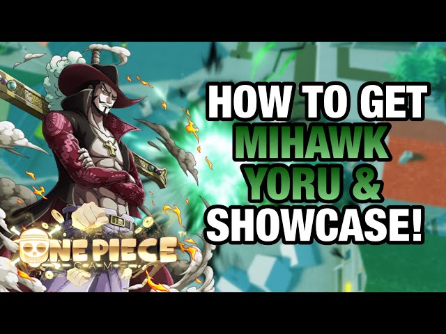 AOPG] How To Get Yoru and Full Showcase! (Mihawk Yoru Location + Guide) A One  Piece Game