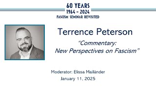 Terrence Peterson, Comment: New Perspectives on Fascism