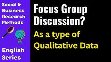 What is Focus Group Discussion As a type of Qualitative Data || Qualitative Data Analysis || English