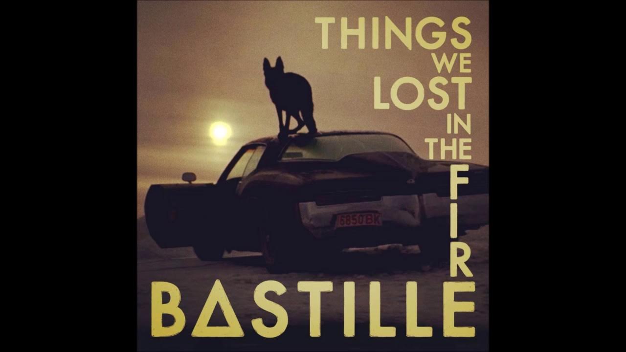 Bastille Things We Lost In The Fire Mp3 Download Bastille - Things We Lost in the Fire (Official Instrumental) - YouTube