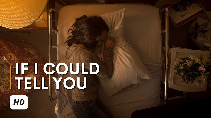 If I Could Tell You - Official Short Film