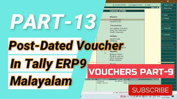 Post-Dated Voucher entries in tally ERP9 Malayalam/ tally tutorial Malayalam [Part-13]