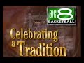 Big 8 basketball  celebrating a tradition  1995