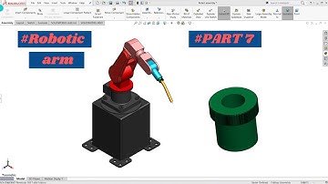 How to Design Robotic Arm in Solidworks #Part 7 #Robot #solidworks #Engineering #Solidworksprojects