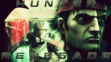 Hunter AMV | Renegade | The Bad Batch