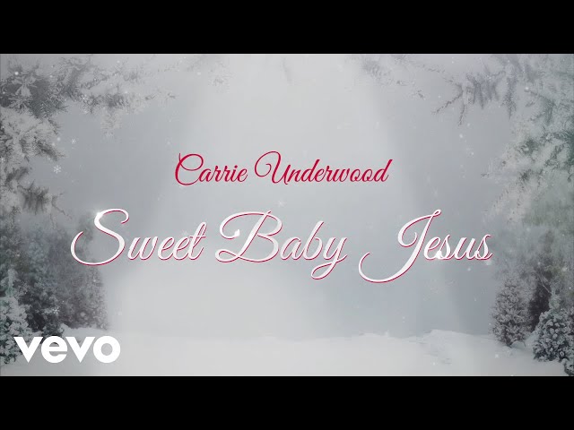 Carrie Underwood - Sweet Baby Jesus