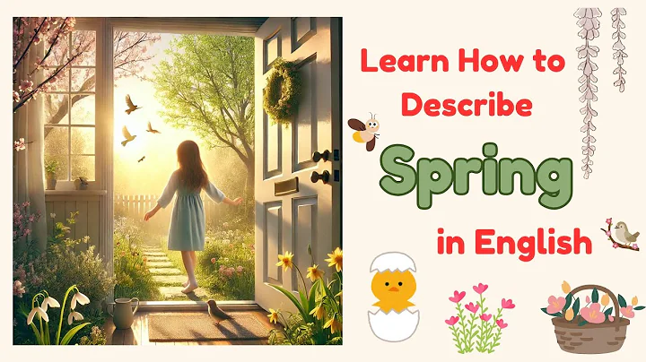 Learn How to Describe Spring in English: Simple Tips for Beginners!