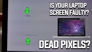 Faulty Laptop Display Symptoms | Dead Pixels