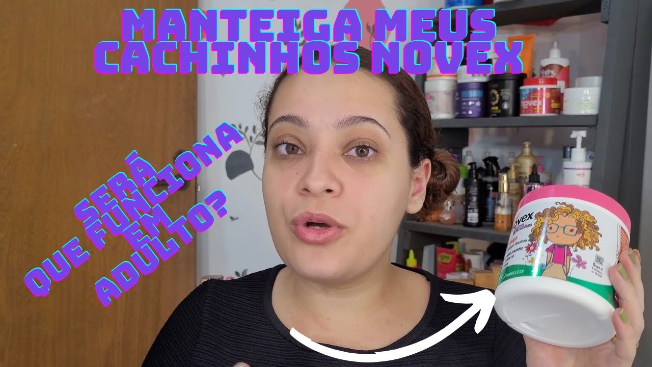 Manteiga Meus cachinhos Novex