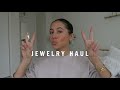 Jewelry Haul!