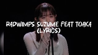 RADWIMPS Suzume Feat Toaka Lyrics 