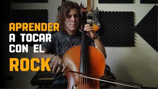 Cómo aprendí a tocar el Cello con el Rock