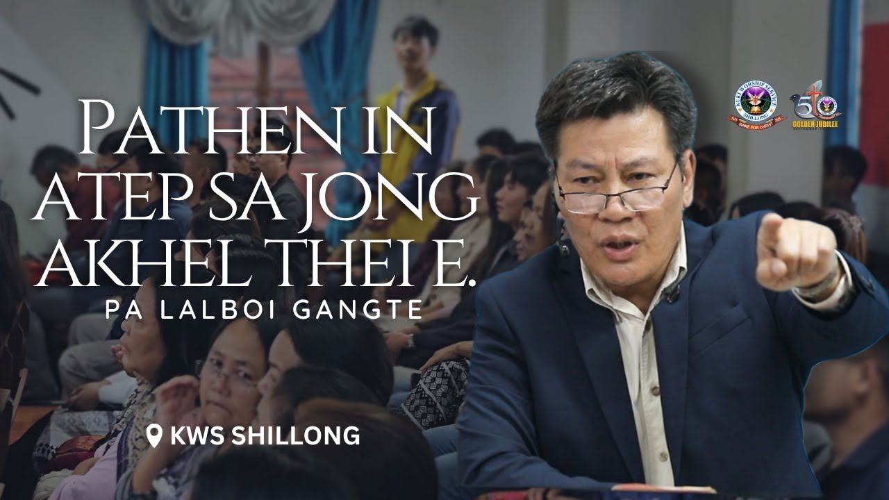 PATHEN IN ATEP SA JONG AKHEL THEI E