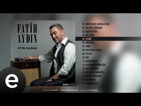 Fatih Aydın - Avare - Official Audio - Esen Müzik