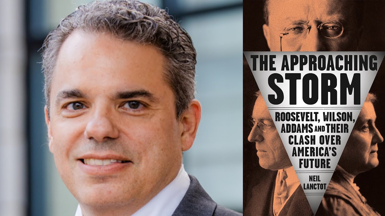 The Approaching Storm: Roosevelt, Wilson, Addams, and Their Clash Over  America's Future