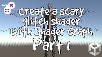 Create a Scary Glitch Shader with Shader Graph Part 1