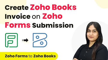 How to Create Zoho Books Invoice on Zoho Forms Submission | Zoho Forms to Zoho Books