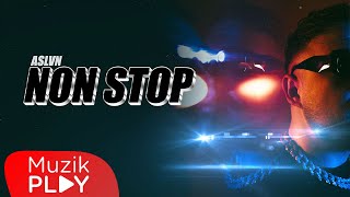 ASLVN - Non Stop (Official Lyric Video) Resimi