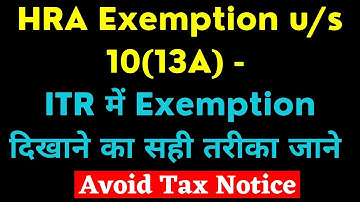 How to claim HRA Exemption in ITR II HRA Exemption u/s 10(13A) and it
