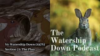 81: Watership Down (1978) Section 21: The Plan