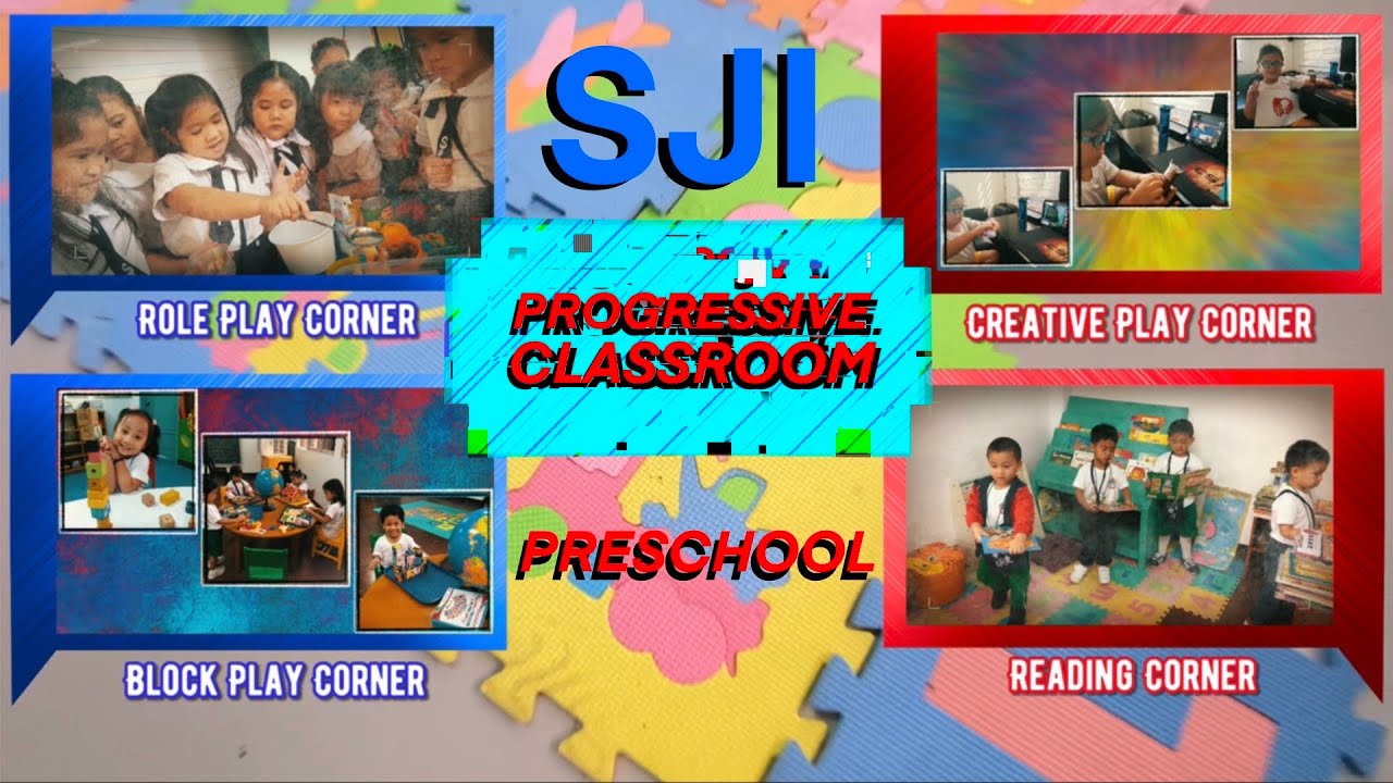 A Virtual Tour of SJI Preschool’s Progressive Classroom
