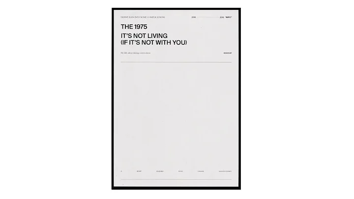 The 1975 - It's Not Living (If It's Not With You) [Lyrics]