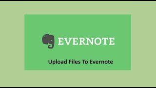 How To Upload Files to Evernote screenshot 2