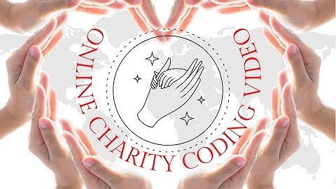 Online Charity Coding Tutorial