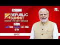 Republic summit prime minister narendra modi shares his vision for bharat the next decade