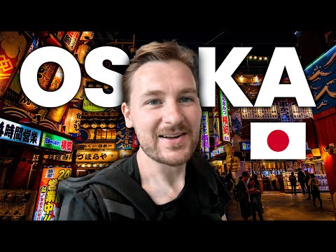 OSAKA is NOT What I was Expecting 🇯🇵 Best Place in Japan?