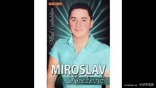 Miroslav Knezevic - O Pito, Djedo Ne Dade - Audio 2010