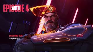 Valorant Career Menu - Official Theme Episode 4 Act Ii
