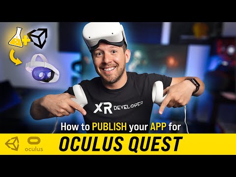 How To Publish Your FIRST APP For Oculus Quest With App Lab !