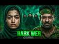 DARK WEB (2026) Full Movie | Prabhas New South Hindi Dubbed Thriller Full Movie | New South Movie HD