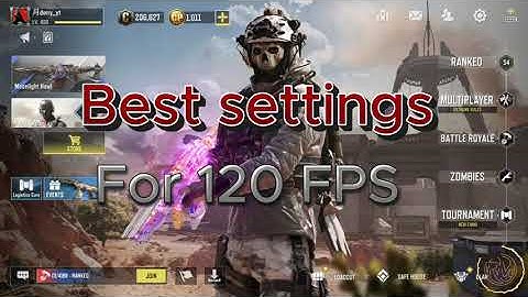 Settings for 120 FPS - Call of Duty Mobile - BR and MG