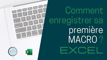 Comment créer sa première macro dans Excel ?