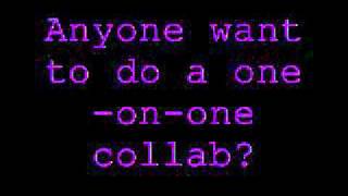 Anyone Want to Collab? @OhNoLastNightx3