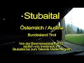 Stubaital (Tirol) – Österreich / Austria / Autriche – Real time / Full length