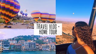 TRAVEL VLOG | home tour + visiting Turkey and Greece