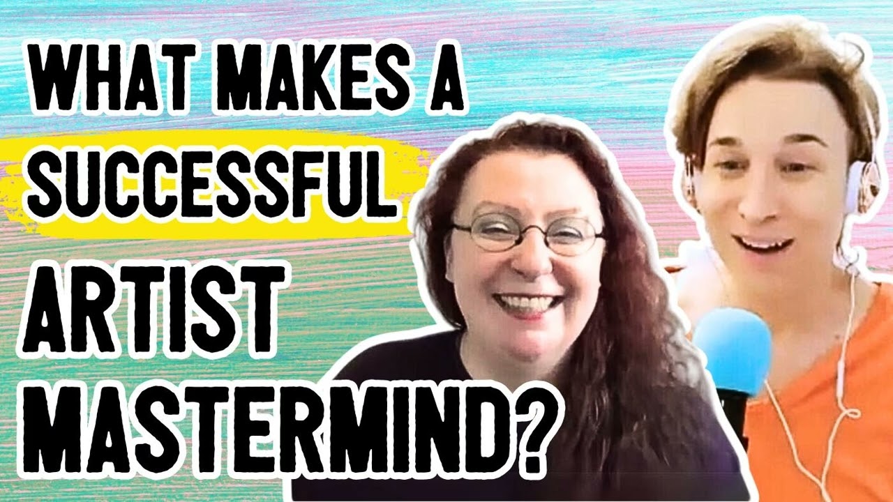 323: Successful Artist Masterminds ft. Liz Scully