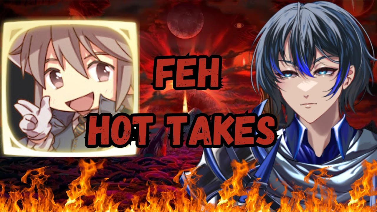 【FEH】RATING YOUR HOT TAKES WITH 